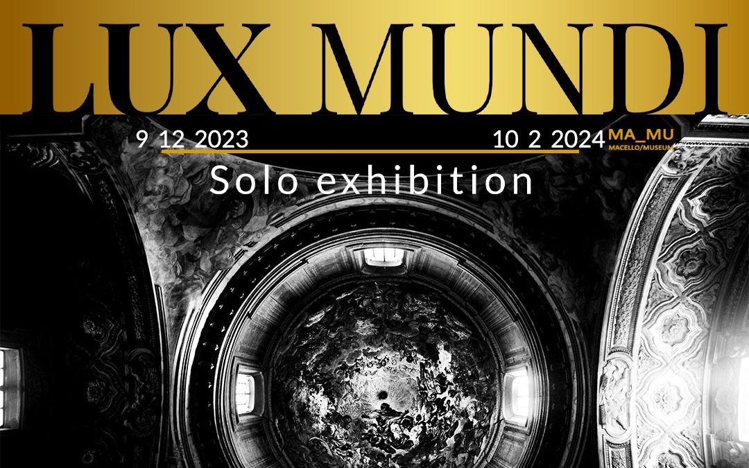 Lux Mundi: la nuova mostra personale e performance di Filippo Papa, da oggi a Gagliano